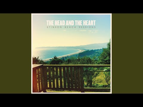 The Head and the Heart — City of Angels (Stinson Beach Sessions)