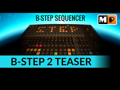 Sequencer Preview - B-Step 2 - iPad, Linux, Windows, Mac, Android