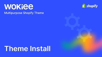 Wokiee theme install