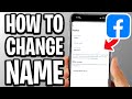 How To FB Name Change - Full Guide