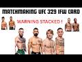 THE BEST UFC 329 FULL CARD MATCHMAKING ON YOUTUBE  (IFW CARD)  ITS STACKED!