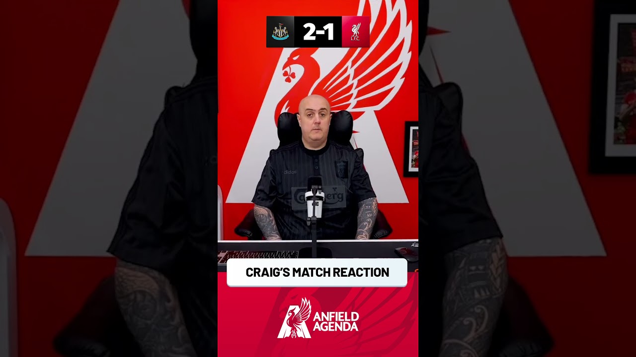 NEWCASTLE 2-2 LIVERPOOL! Craig's Match Reaction