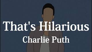 【和訳】Charlie Puth - That's Hilarious