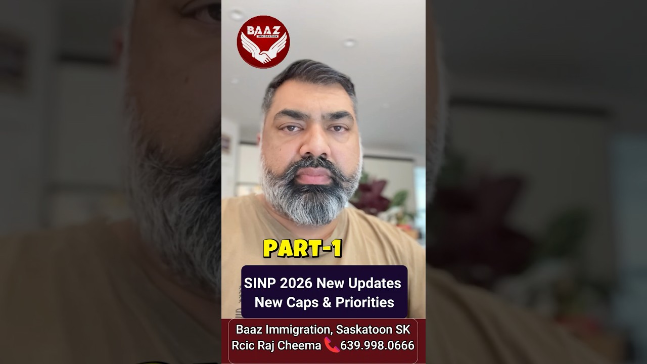 SINP 2026 New Updates | New Caps & Priorities|Baaz immigration|Raj Cheema|📞639.998.0666