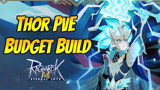Thor Pve Budget Build And Guide For Constellation Tower And More Ragnarok Mobile Eternal Love