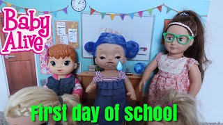 BABY ALIVE Lealas First Day Of School baby alive videos