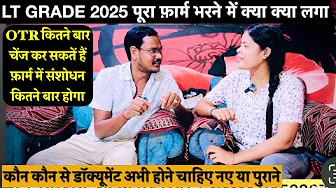 LT GRADE 2025 What did it take to fill the complete form OTR how many times change form amendment...