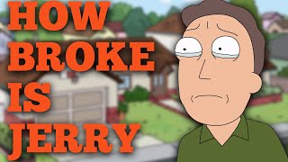 How Broke is Jerry Smith - Rick and Morty