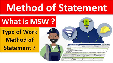 What is Work Method Statement (MWS)? | Use of Work Method Statement | Safety Work Method Statement