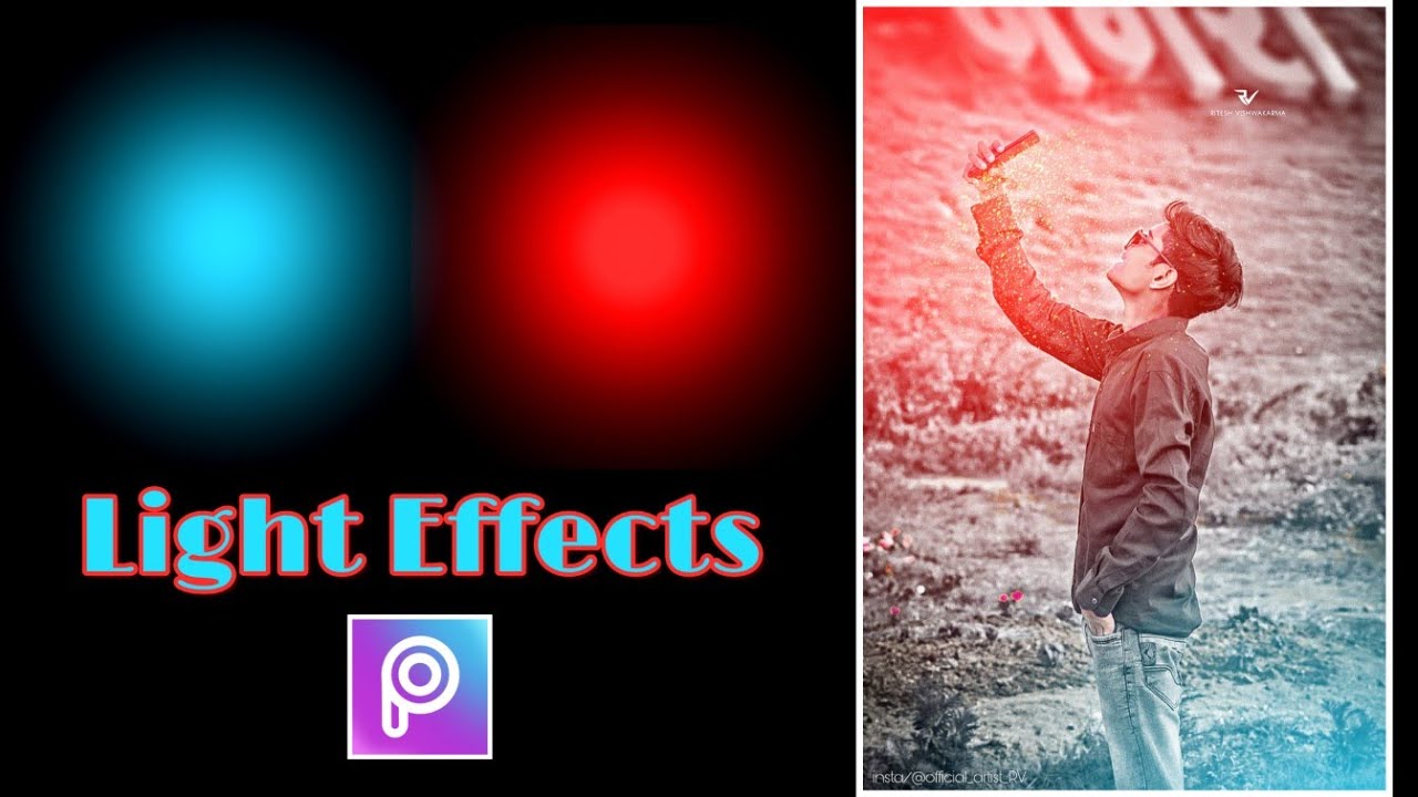 How To Create Own Light Effect Png Picsart Editing Tutorial Ritesh Vishwakarma Youtube