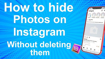 How to hide photos on Instagram without deleting them(2025)