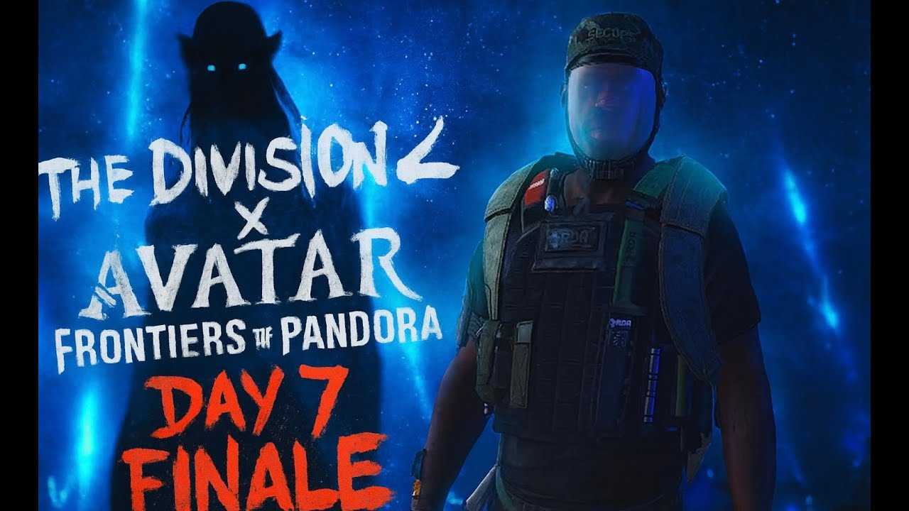 The Division 2 x Avatar Crossover Event Finale Day 7 - YouTube