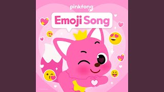 Pinkfong Emoji Song