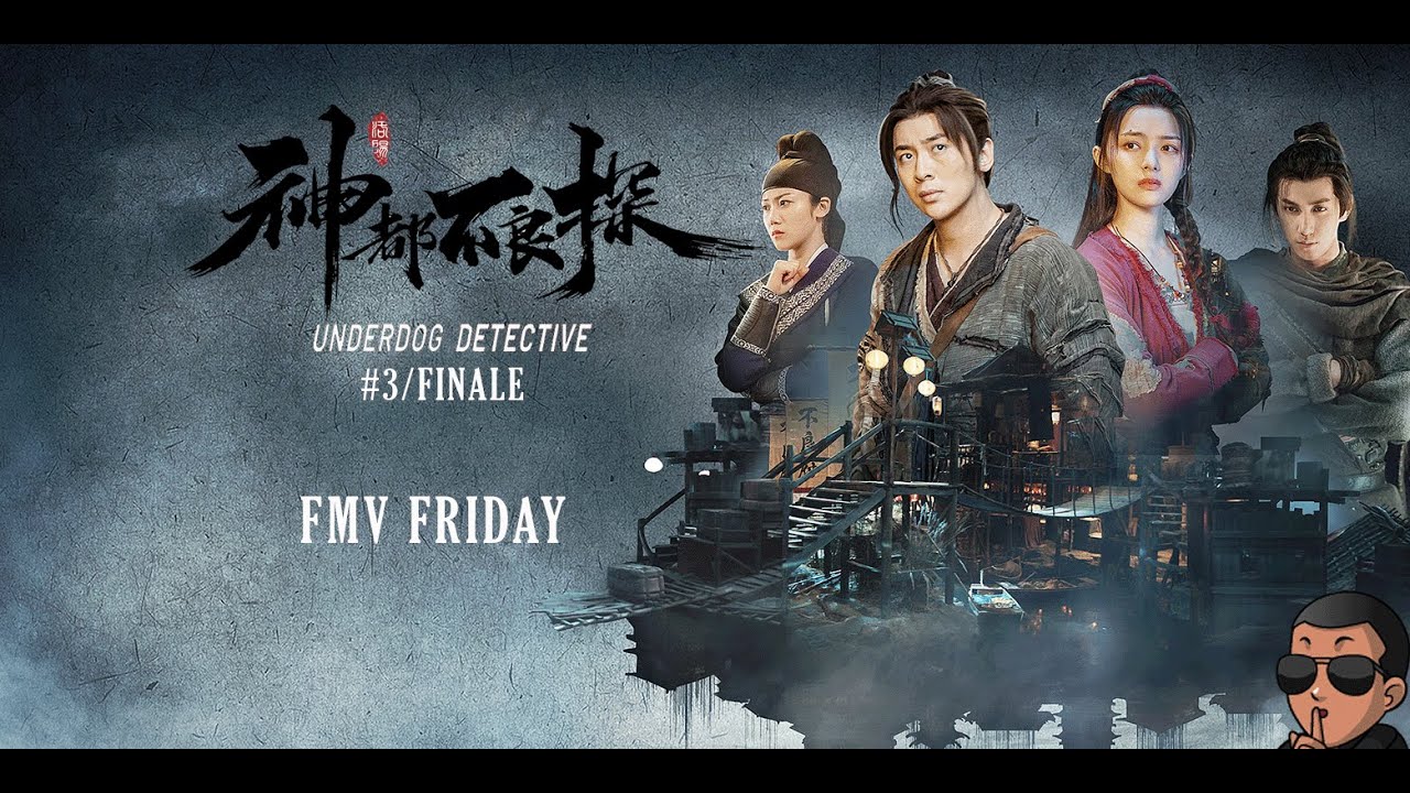 🔴Livestream🔴FMV Friday | 神都不良探 Underdog Detective FINALE | It's Friday so you know what that means?!