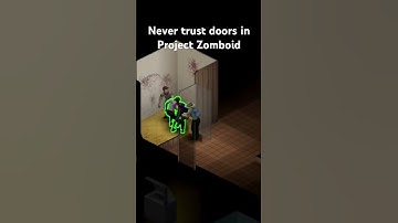 Never trust a door in Project Zomboid!!!   #projectzomboid #shorts #funny