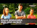 Erman'ın Sinir Krizi Geçirdiği Anlar! | Survivor Panorama 18 Bölüm