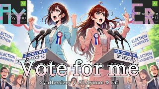 Vote for me