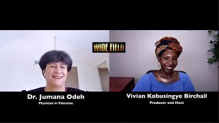 Wide Field- Palestine, COVID19 & Children With Disabilities with Dr. Jumana Odeh