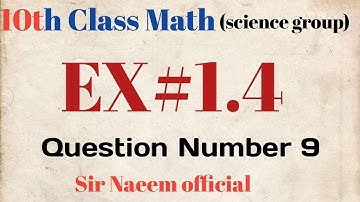 10th class math Exercise #1.4 Question 9 science group