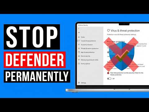 How to Disable Windows Defender Permanently on Windows 10 & 11 (2026)