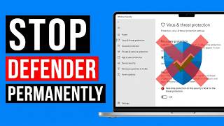 How to Disable Windows Defender Permanently on Windows 10 & 11 (2026)
