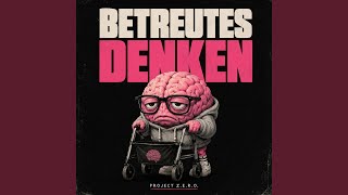 Betreutes Denken (Wann Wann Wann)