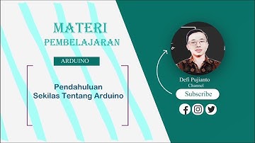#1 Sekilas Tentang Anduino || Pemrograman Arduino Pemula