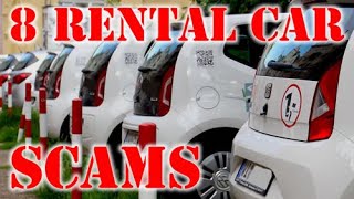 Rental Car Scams - Top 8 Car Hire Rip Offs Revealed
