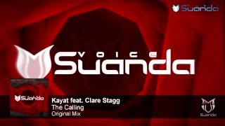 Kayat Feat. Clare Stagg - The Calling (Original Mix)