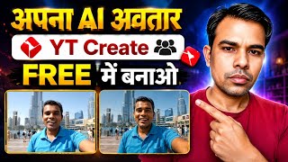 YT Create se Al Avatar Video Kaise Banaye | Free Al Avatar Generator | YT Create Apps screenshot 5