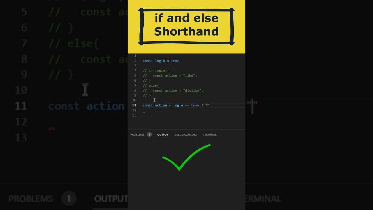 if and else shorthand with ternary operator in javascript #javascript #reactjs - YouTube If And Else Shorthand With Ternary Operator In Javascript #Javascript #Reactjs - Youtube