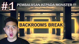 INI ADALAH GAME BACKROOM YG KUTUNGGU2 !!! [ Backroom Break ] #1