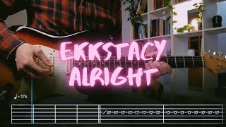 alright EKKSTACY Сover / Guitar Tab / Lesson / Tutorial