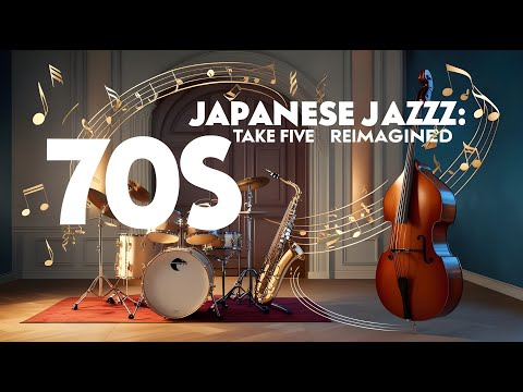 邦楽 ZIGZO retake best Album 13 70s Japanese Jazz Take Five Reimagined - YouTube