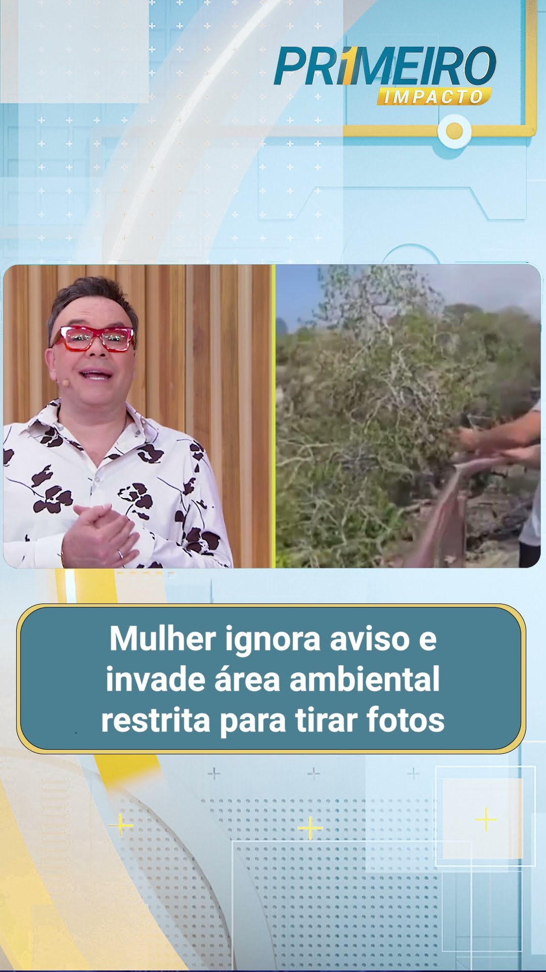 Mulher ignora aviso e invade área ambiental restrita para tirar fotos