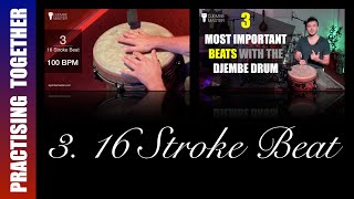 Practising Together: 16 STROKE BEAT from 3 Most Important Beats with Djembe
