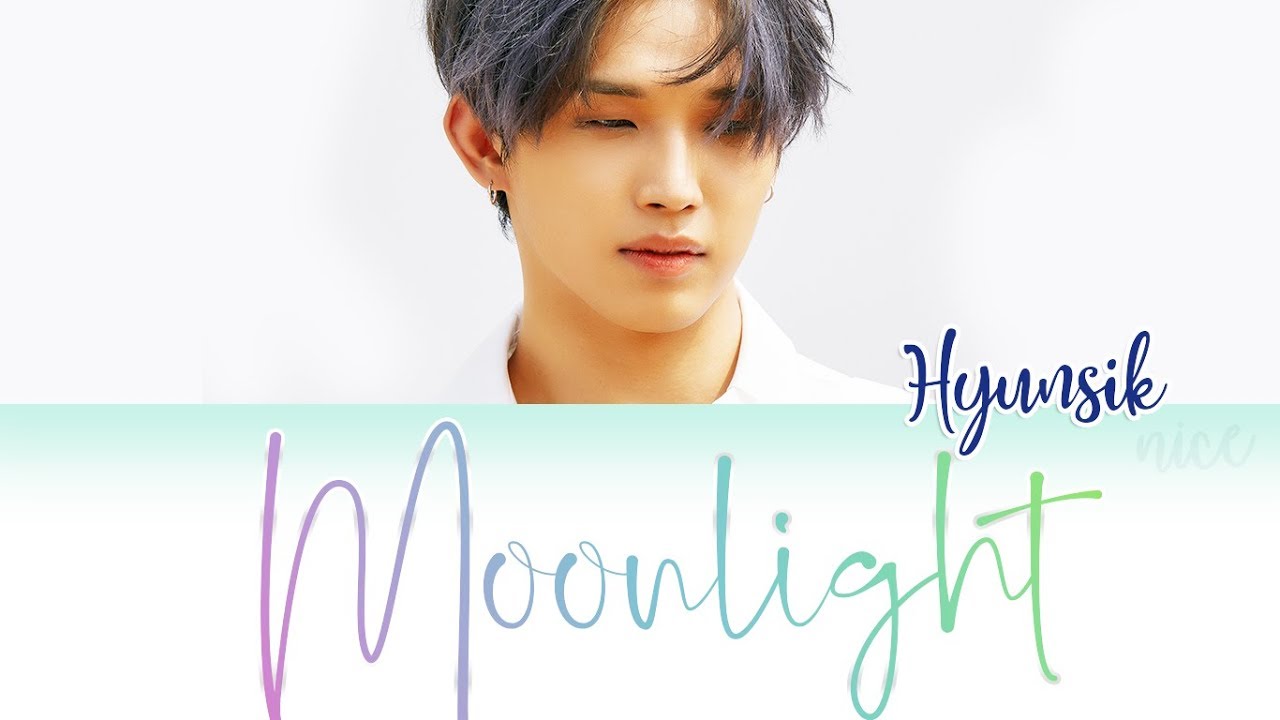 Sleduj LIM HYUNSIK (임현식) (BTOB) - MOONLIGHT Lyrics (ENG/ROM/HAN) na YouTube Sleduj LIM HYUNSIK (임현식) (BTOB) - MOONLIGHT Lyrics (ENG/ROM/HAN) na YouTube