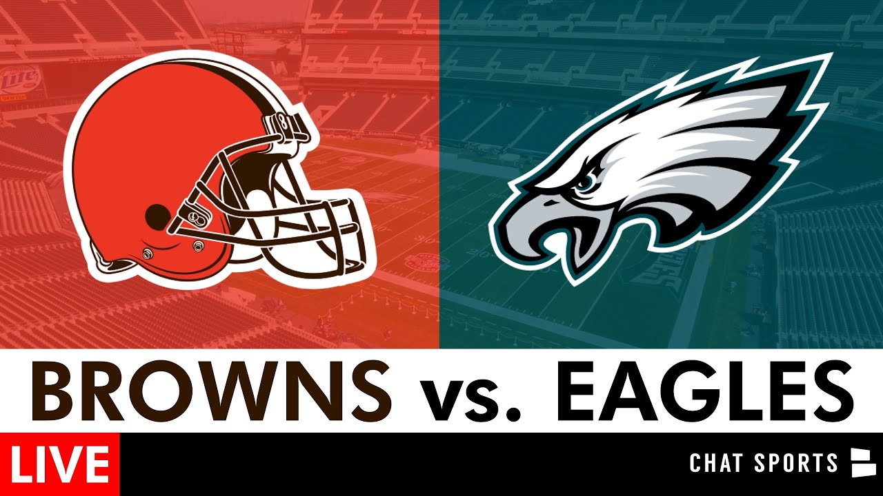 Browns vs. Eagles Live Streaming Scoreboard, Free PlayByPlay