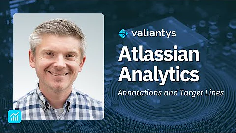 Atlassian Analytics: Annotations and Target Lines | February 2025