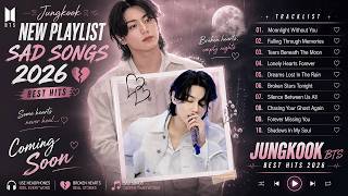 Emotional Love Collection 2026  Jong Kook  English Romantic Playlist  Good Vibes