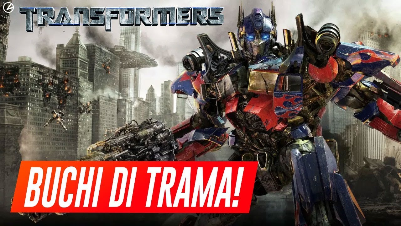 I BUCHI DI TRAMA di Transformers sono TANTISSIMI