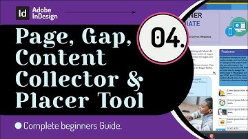 Use of Page, Gap, Content Collector and Placer Tool in Adobe InDesign | Complete beginners Guide