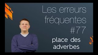 Place de l'adverbe (Grammaire française)