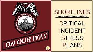 On Our Way | Shortlines (Critical Incident Stress Plans)