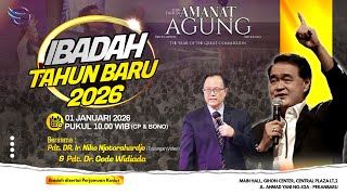 Ibadah Awal Tahun 2026 | Pdt. Dr. Niko Njotorahardjo | 01 Januari 2026 | Pk. 10.00 WIB