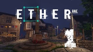 Ether One | Part 1 | I Am So Confused!