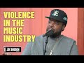 Violence In The Music Industry | The Joe Budden Podcast