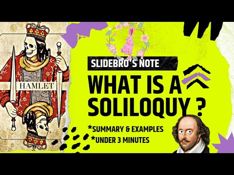 what is a SOLILOQUY? difference between SOLILOQUY, MONOLOGUE & ASIDE. examples for soliloquy (2MIN)