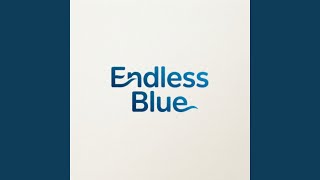 Endless Blue