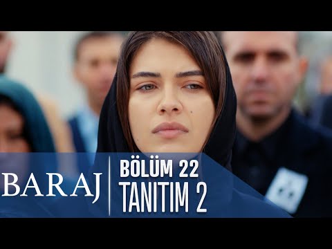 Baraj 22. Bölüm 2. Tanıtımı